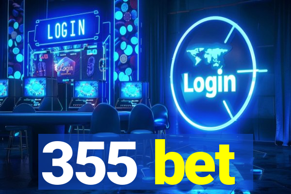 355 bet